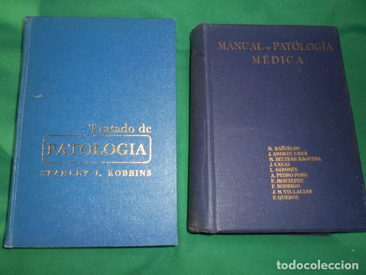 Libri antichi: TRATADO PATOLOGIA STANLEY L.ROBBINS-MANUAL PATOLOGIA MEDICA Dr BA&Ntilde;UELOS 1939