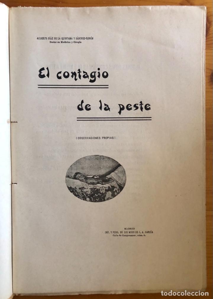 Libros antiguos: PESTE- EPIDEMIAS- EL CONTAGIO DE LA PESTE- ALBERTO DIAZ DE LA QUINTANA- 1899 RARO - Foto 2 - 292029403