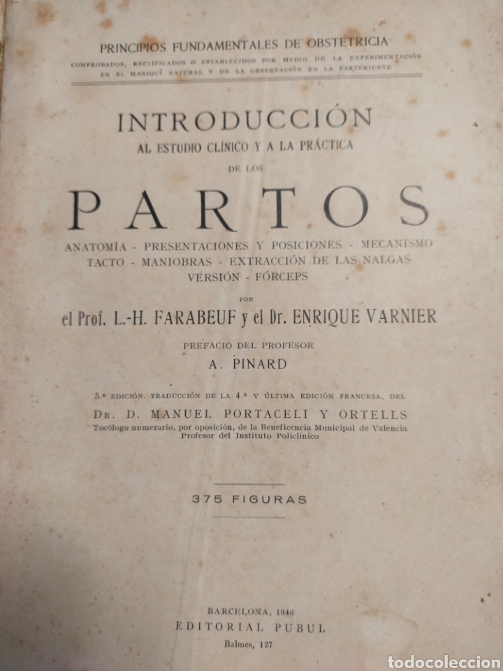Libros antiguos: ANTIGUO Y CURIOSO LIBRO OBSTETRICIA INTRODUCCI&Oacute;N AL PARTO