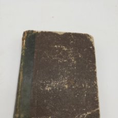 Libros antiguos: TRATADO DE ANATOMIA. GENERAL, DESCRIPTIVA Y TOPOGRAFICA. LORENZO BOSCADA. 2ª PARTE TOMO I. 1844.