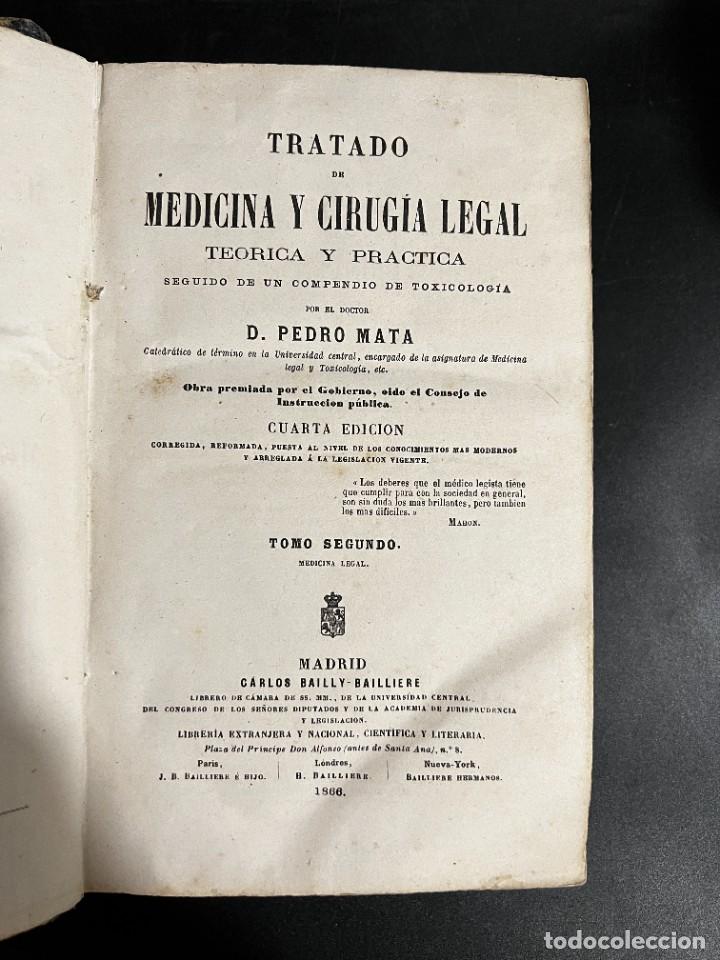 Libros antiguos: TRATADO DE MEDICINA Y CIRUGIA LEGAL. PEDRO MATA. 4ª ED. 3 TOMOS. MADRID, 1866 - Foto 7 - 298928033