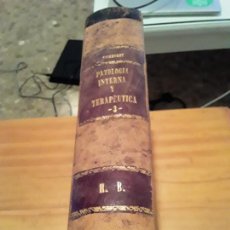 Libros antiguos: PATOLOGIA INTERNA Y TERAPEUTICA.TOMO 3.HERMANN EICHHORST.952 PAGINAS.