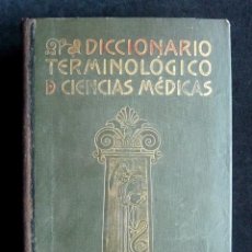Libros antiguos: DICCIONARIO TERMINOLÓGICO DE CIENCIAS MÉDICAS. LEÓN CARDENAL. 2ª ED. ENCICLOPEDIA SALVAT, 1926. Lote 307878948