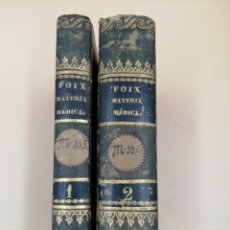 Libros antiguos: MATERIA MEDICA Y FARMACOLOGIA FOIX 1838 HOMEOPATIA. Lote 311453033