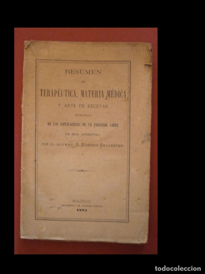Antiquarische B&uuml;cher: Resumen de terapeutica, materia m&eacute;dica y arte de recetar. A. Eusebio Ballester