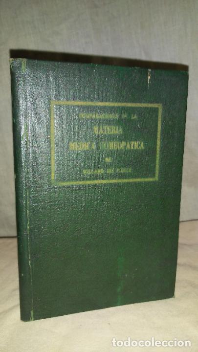 Libros antiguos: COMPARACIONES DE LA MATERIA MEDICA HOMEOPATICA - MEXICO A&Ntilde;O 1925 - DR.W.IDE PIERCE.