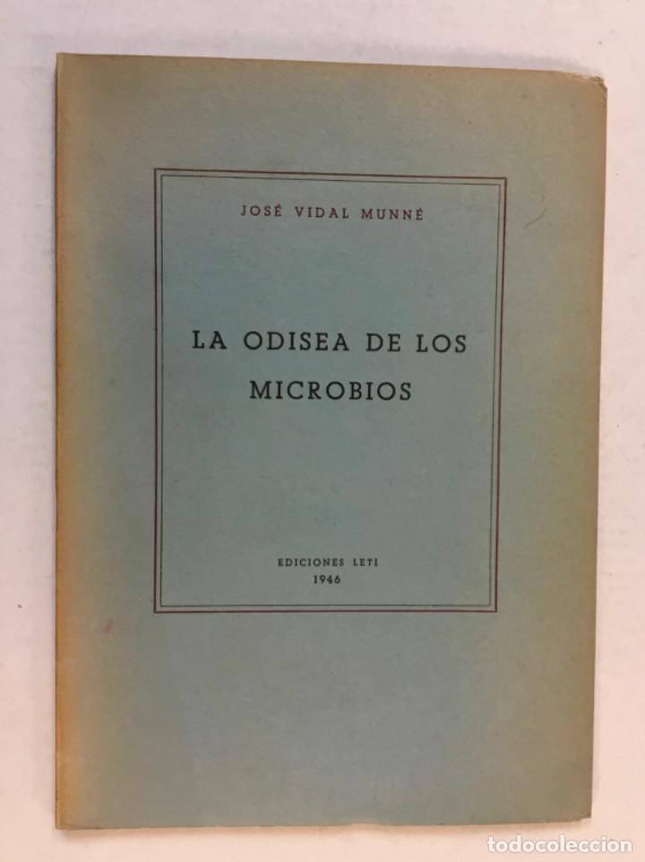 Libros antiguos: LA ODISEA DE LOS MICROBIOS. - VIDAL MUNN&Eacute;, Jos&eacute;. Semana Pasteur. - Foto 1