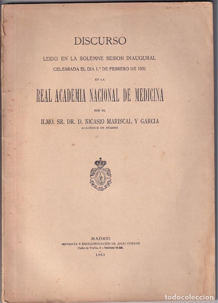 Libri antichi: NICASIO MARISCAL: LOS M&Eacute;DICOS ESPA&Ntilde;OLES Y EL DESCUBRIMIENTO DE LA CIRCULACI&Oacute;N DE LA SANGRE. 1931.