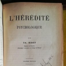 Libros antiguos: L'HERIDITE PSYCOLOGIQUE - 1889 - DÉSIRÉ BERNARD - PARÍS - PJRB. Lote 341751578