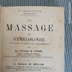 Libros antiguos: DR. PRONOWNICH. LE MASSAGE EN GYNECOLOGIE. PARIS 1892.. Lote 350457644