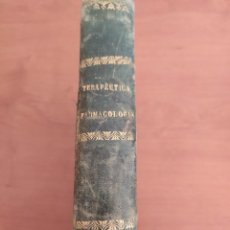Livros antigos: ELEMENTOS DE TERAPÉUTICA Y FARMACOLOGÍA 1878 MEDICINA. Lote 359110940