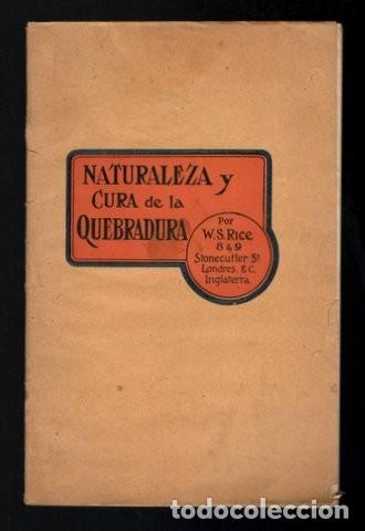 Libros antiguos: RICE, W.S: NATURALEZA Y CURA DE LA QUEBRADURA