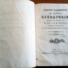 Libros antiguos: NUEVOS ELEMENTOS DE MEDICINA OPERATORIA TOMO IV 1834. Lote 371880401