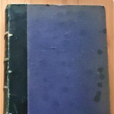 Libros antiguos: ELEMENTOS DE FARMACOGNOSIA VEGETAL - OBRA COMPLETA - SALVADOR RIVAS GODAY - MADRID 1931