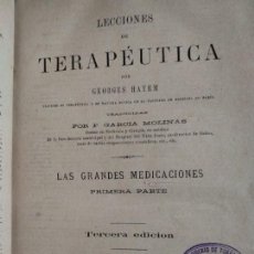 Libros antiguos: ANTIGUO LIBRO LECCIONES TERAPEUTICAS MADRID 1894, LIBRERIA SEVILLA, EUGENIO DE TORRES, 526 PAG.. Lote 376533969