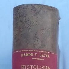 Libros antiguos: ELEMENTOS DE HISTOLOGIA NORMAL Y DE TECNICA MICROGRAFICA - RAMON Y CAJAL - 1931