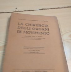 Libros antiguos: GG-721 LIBRO LOTE 3 TOMOS LA CHIRURGIA DEGLI ORGANI DI MOVIMIENTO 1919 1923 VER FOTOS MEDICINA