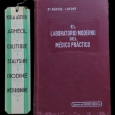 Libri antichi: EL LABORATORIO MODERNO DEL MÉDICO PRÁCTICO. D. AGASSE-LAFONT. 1933. BUEN ESTADO.