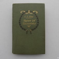 Libros antiguos: LIBRERIA GHOTICA. G.S. VINAJ. HIGIENE DEL NEURASTENICO. 1913. PRIMERA EDICIÓN.. Lote 390401119