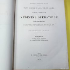 Libros antiguos: MEDECINE OPERATOIRE TRAITES COMPLEMENTAIRES SCLEROTOMIE, OPHTALMOLOGIE, TENOTOMIE, ETC. - 1867-1871. Lote 400942419