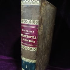 Libros antiguos: TROUSSEAU TERAPÉUTICA Y MATERIA MÉDICA 1872. Lote 402787114