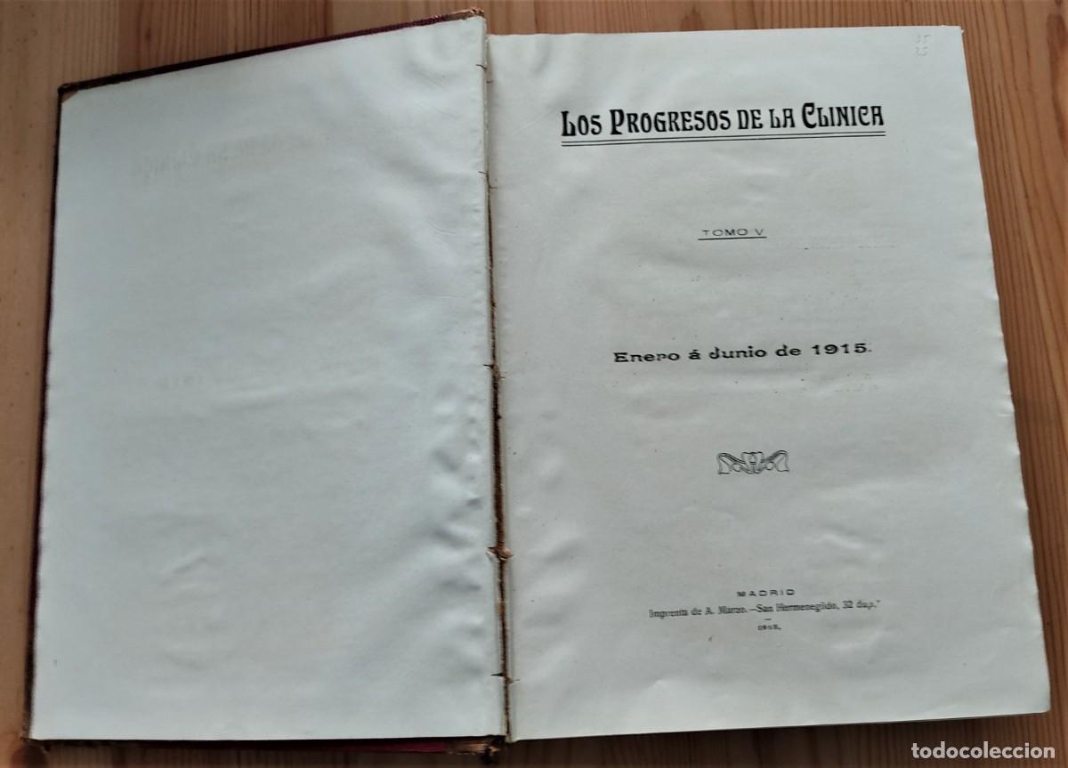 Libros antiguos: LOS PROGRESOS DE LA CL&Iacute;NICA A&Ntilde;O COMPLETO DE 1915 - Foto 4