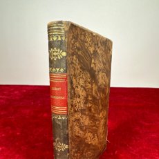 Libros antiguos: L-6260. LECCIONES DE ALFONSO LEROY ACERCA DE LAS PERDIDAS DE SANGRE EN EMBARAZO. 1830