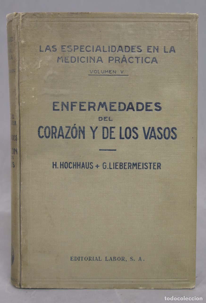 Antiquarische B&uuml;cher: ENFERMEDADES DEL CORAZON Y DE LOS VASOS. HOCHHAUS. 1924
