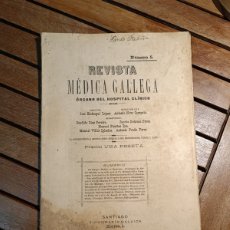 Libros antiguos: REVISTA MEDICA GALLEGA NUM 5 AÑO 1. 1901. FIRMADA POR DR MANUEL PARDO BALIÑA SANTIAGO TIPOG. GALAICA
