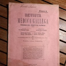 Libros antiguos: REVISTA MEDICA GALLEGA NUM 2 AÑO 1. 1901. FIRMADA POR DR MANUEL PARDO BALIÑA SANTIAGO TIPOG. GALAICA