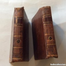Libros antiguos: CIRUGÍA FORENSE, GENERAL Y PARTICULAR. TOMO I (1796) Y II (1797). POR JUAN FERNANDEZ DEL VALLE