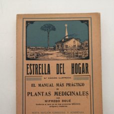 Libros antiguos: MANUAL PLANTAS MEDICINALES, BARCELONA 1925
