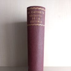 Libros antiguos: EL GABINETE SECRETO DE LA HISTORIA. TERCERA SERIE. DOCTOR CABANÉS. EDICIONES MERCURIO, 1928.