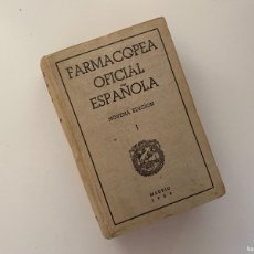 Libros antiguos: FARMACOPEA OFICIAL ESPAÑOLA VOLUMEN 1 1954 - NOVENA EDICIÓN