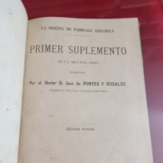 Libros antiguos: JOSÉ PONTES Y ROSALES PRIMER SUPLEMENTO DE LA SEGUNDA SERIE OFICINA FARMACIA ESPAÑOLA 1880 BAILLY