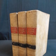Libros antiguos: L-2502. 3 TOMOS DEL DICCIONARIO DE MEDICINA CIRUGIA. VV.AA. IMPRENTA DEL COLEGIO DE SORDOMUDOS.1839.