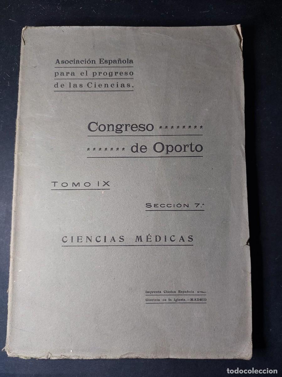 Antiquarische B&uuml;cher: Asociacion espa&ntilde;ola para el progreso de las ciencias - Oporto- 1922- ciencias medicas