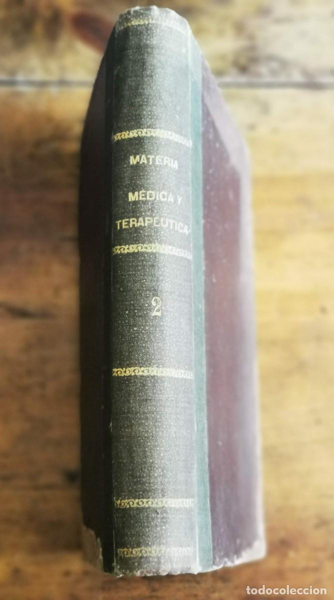 Old books: HUSEMANN, Teodoro. Manual de materia m&eacute;dica y terap&eacute;utica escrito para estudiantes y pr&aacute;cticos con c