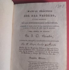 Libros antiguos: MANUAL PRÁCTICO DEL MAL VENEREO - J.C.BESUCHET - 1839.