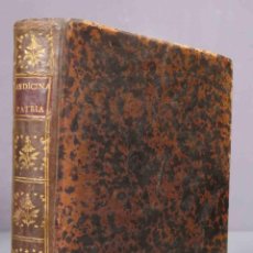 Libros antiguos: MEDICINA PATRIA O ELEMENTOS DE LA MEDICINA PRACTICA DE MADRID. 1788