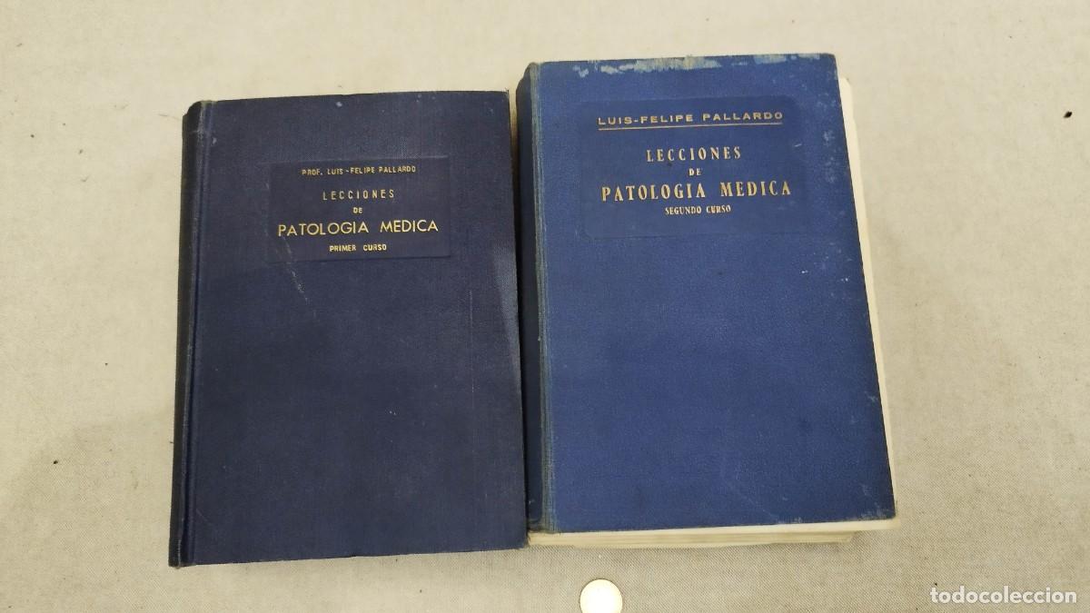Libri antichi: 3 Libros de Patolog&iacute;a Medica Felipe Pallardo entre 1948 y 1952