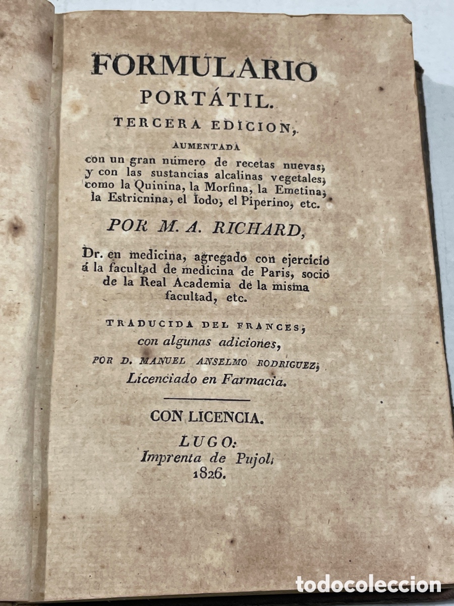 Livres anciens: (M73) M.A. RICHARD - FORMULARIO PORT&Aacute;TIL, CON GRAN N&Uacute;MERO DE RECETAS NUEVAS, Y CON LAS SUSTANCIAS