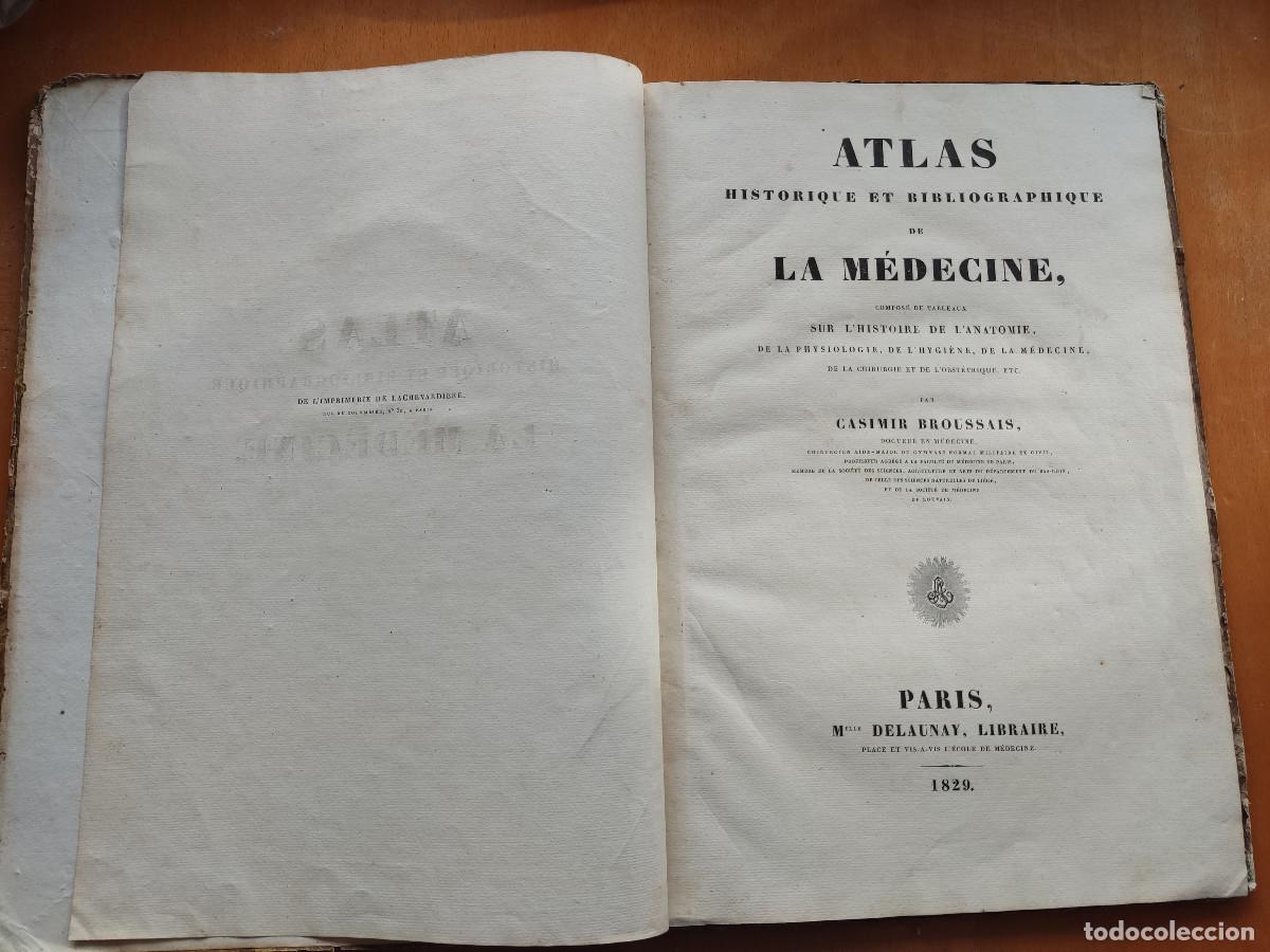 Antiquarische B&uuml;cher: Atlas Historique et Bibliogrphique de la Medecine par Cassimir Broussais. 1a Edici&oacute;n 1829