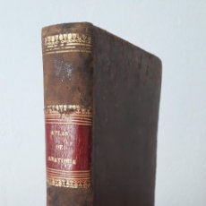 Libros antiguos: 1845- ATLAS COMPLETO DE ANATOMÍA. J. N. MASSE