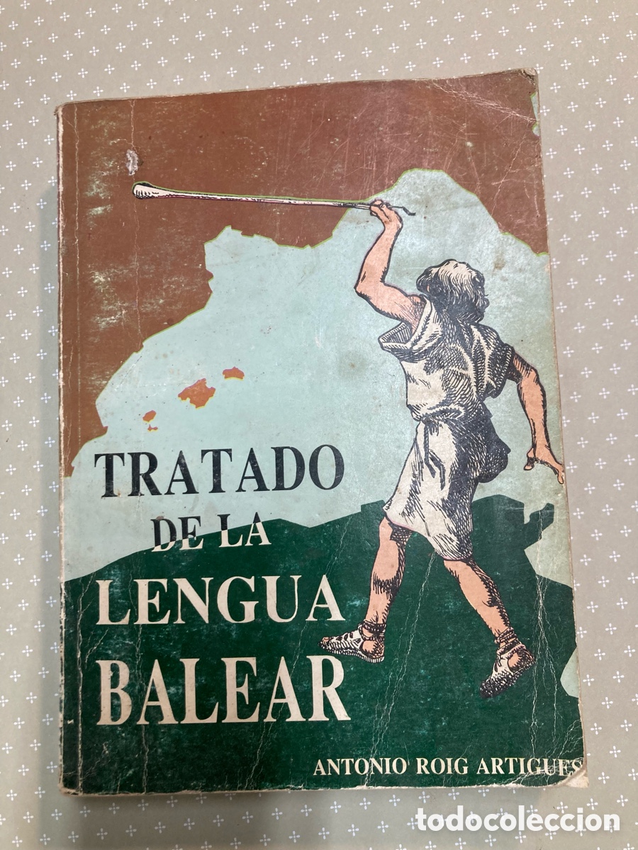 Libros antiguos: Tratado de la Lengua Balear