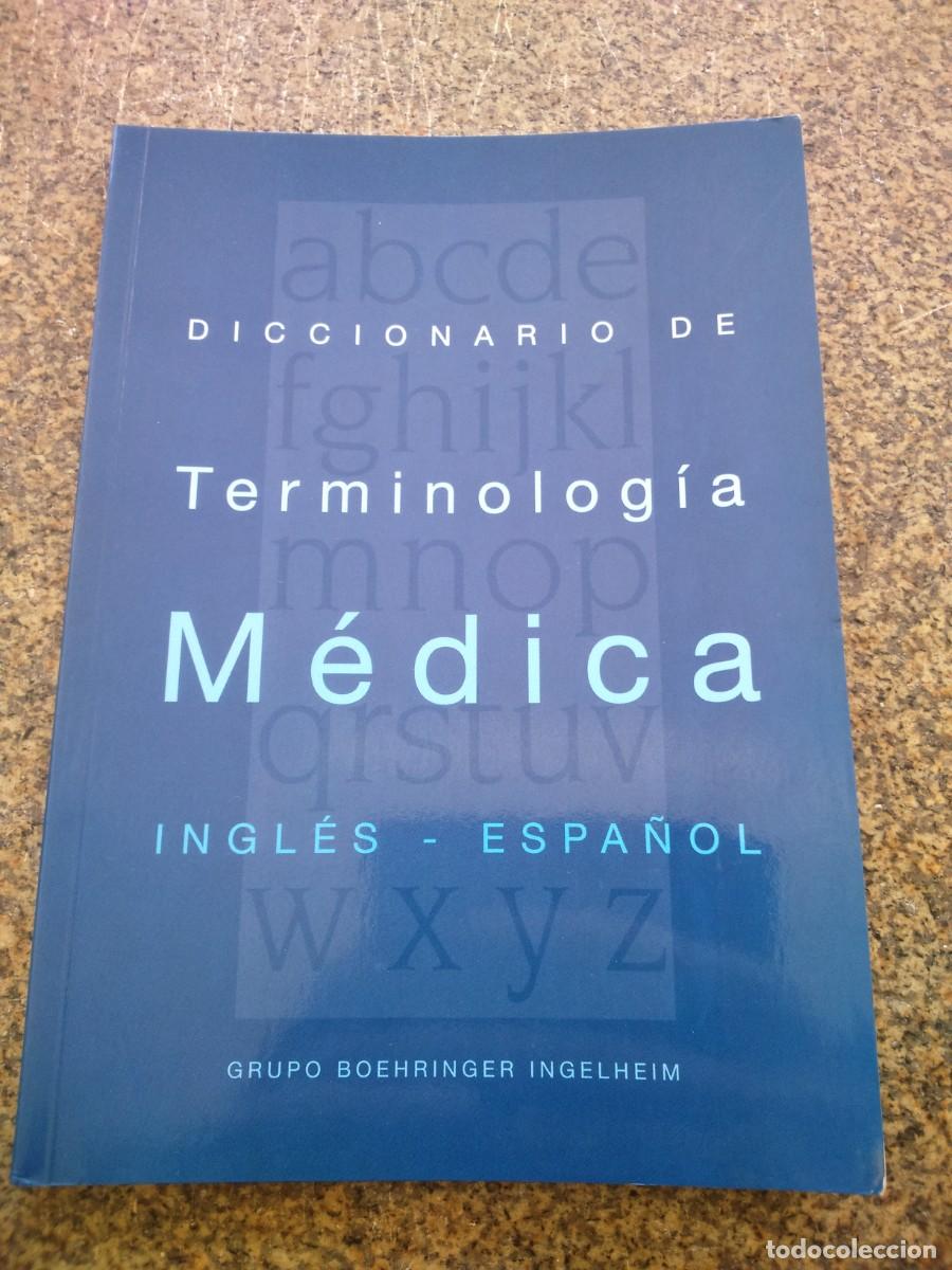 Libri antichi: DICCIONARIO DE TERMINOLOGIA MEDICA -- INGLES-ESPA&Ntilde;OL -- 1996 --