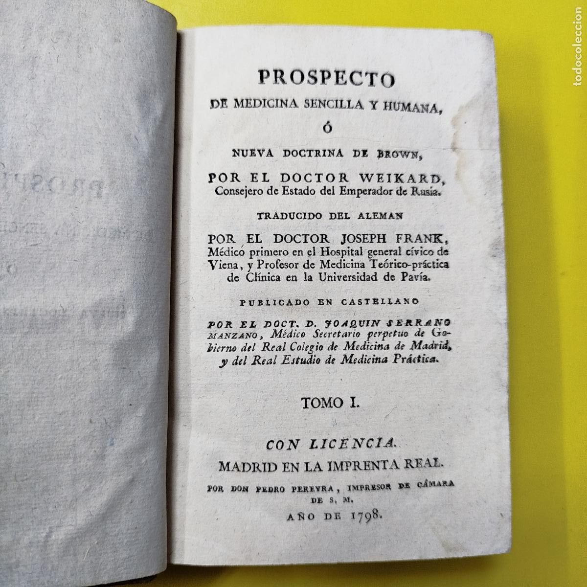 Libros antiguos: LOTE 2 LIBROS ANTIGUOS OBRA COMPLETA PROSPECTO MEDICINA SENCILLA Y HUMANA BROWN 1798