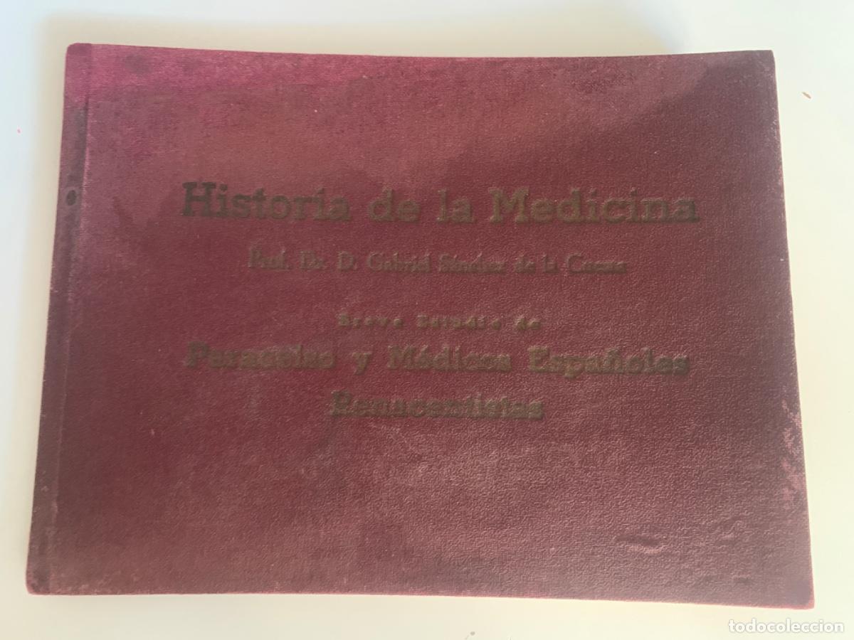 Libros antiguos: PARACELSO Y LOS MEDICOS ESPA&Ntilde;OLES. ANTONIO GARFIA GONZALEZ. 63-69. MECANO ESCRITO.U16