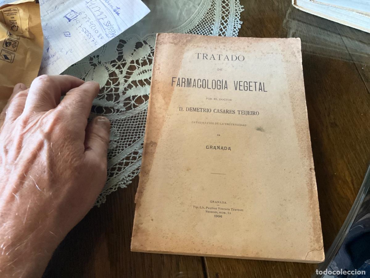 Antiquarische B&uuml;cher: Tratado de farmacologia vegetal Demetrio Casares Teijeiro 1906 Granada