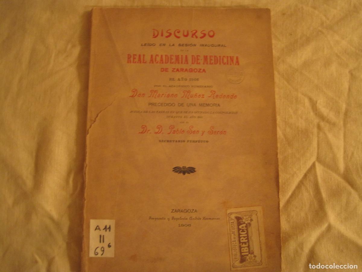 Antiquarische B&uuml;cher: Don Mariano Mu&ntilde;oz Redondo - Discurso inaugural de la real academia de Medecina de Saragoza 1906